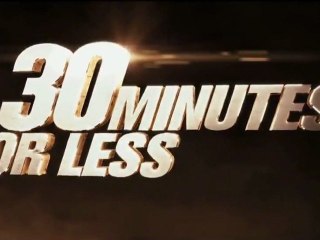 30 Minutes or Less - Red Band Trailer 2 [VO-HD]