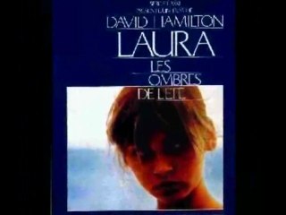 ♥♥♥♥♥♥LE THEME DE LAURA♥♥♥PATRICK JUVET♥♥♥Bande originale Laura les ombres de l'ete -DAVID HAMILTON