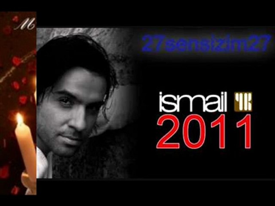 ismail yk dogum günün kutlu olsun 2011