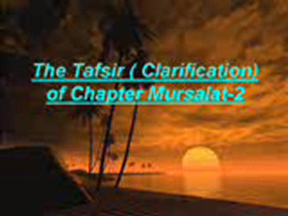 Chapter Mursalat Interpretation-2