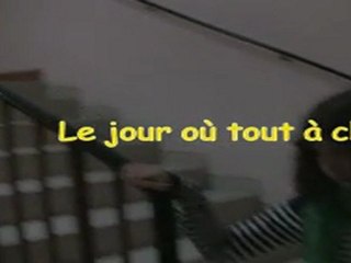 Le jour où tout a changé