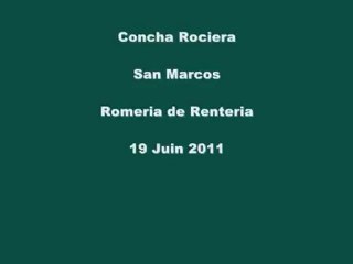 San Marco - Romeria de Renteria - 19 juin 2011