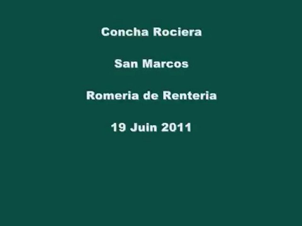 San Marco - Romeria de Renteria - 19 juin 2011
