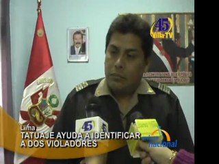 Tatuaje ayuda a identificar a dos violadores, en Villa El Salvador
