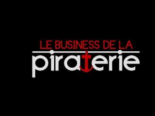 Teaser : "Le Business de la piraterie en Somalie"