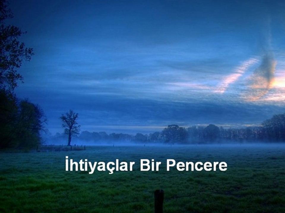 İhtiyaçlar Bir pencere