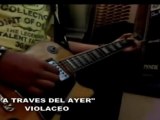 POP ROCK ESPAÑOL ► VIOLACEO ♫ A través del ayer ► MUSICA COPYLEFT PERU