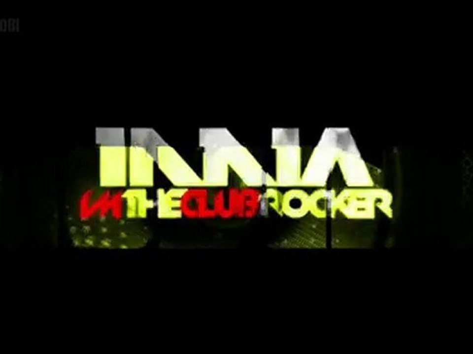 INNA feat. Flo Rida - Club Rocker (by Play & Win)HD