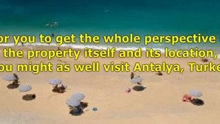 It Takes Simple Smart Tips To Buy Antalya Properties!