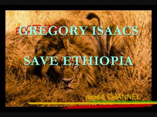 GREGORY ISAACS-SAVE ETHIOPIA