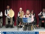 Engelli  Koordinasyon Birimi - Değmen Benim Gamlı Yaslı Gönlüme