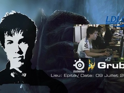 LDLC SC2 Summer Trophy : Epita 09 Juillet - Grubby