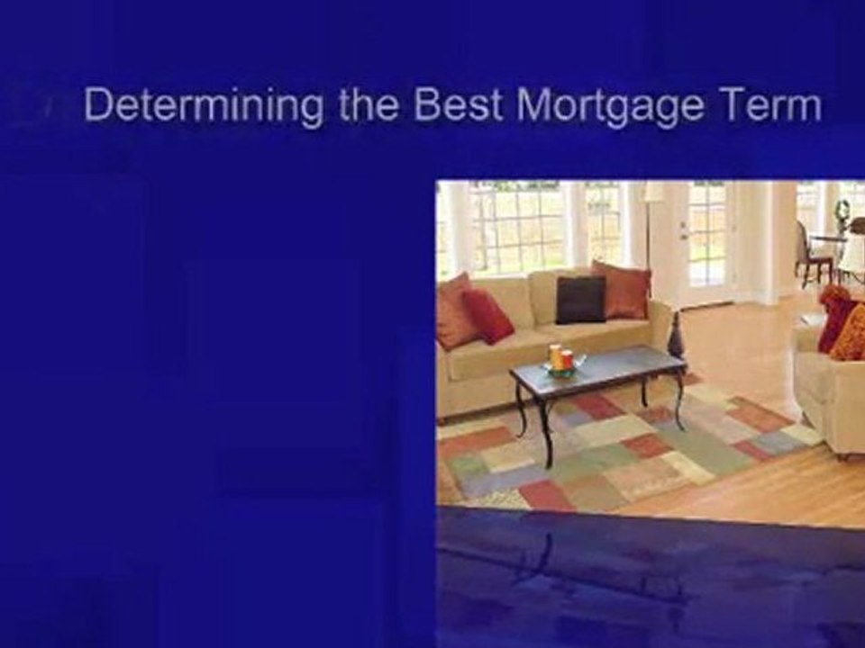 Determine Best mortgage Term in Barrie