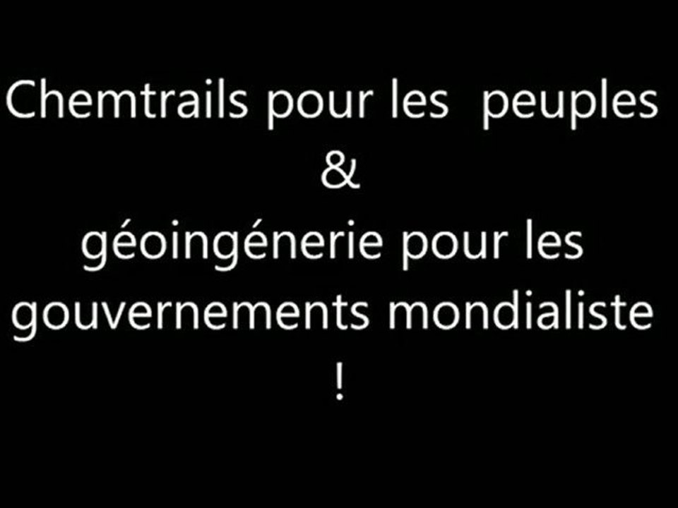 Chemtrails... Ou plutôt Géo Ingénierie scientifique