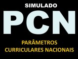 PCNs - PARÂMETROS CURRICULARES NACIONAIS - SIMULADO-2011