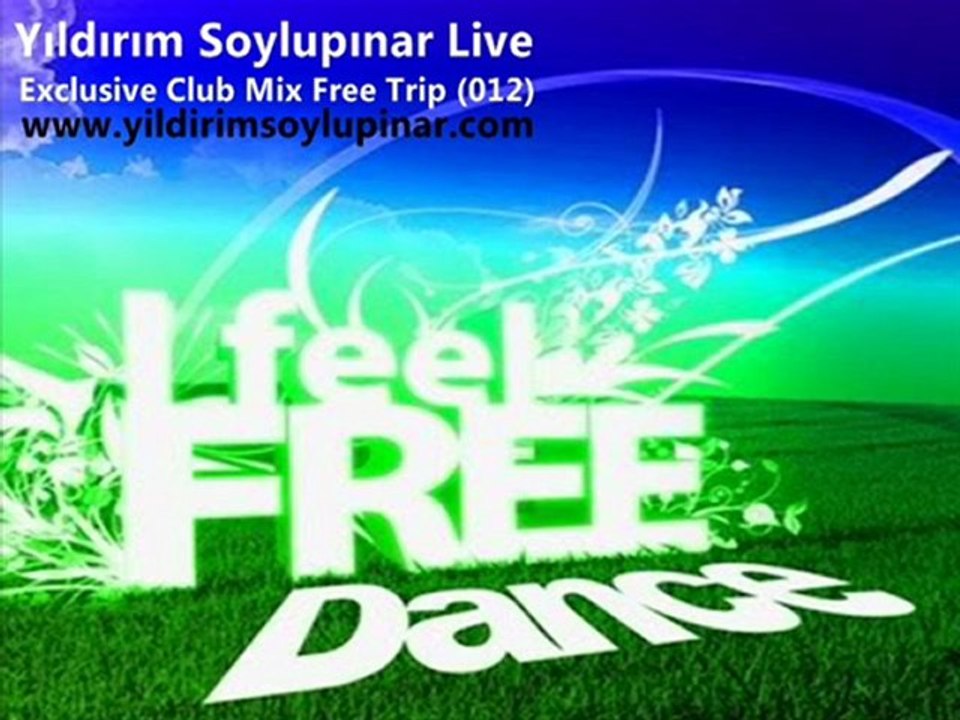 Yıldırım Soylupınar Live - Exclusive Club Mix Free Trip (012)