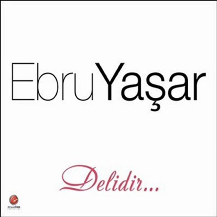 Ebru Yaşar Delidir (Kürtçe) Yeni Albüm 2011
