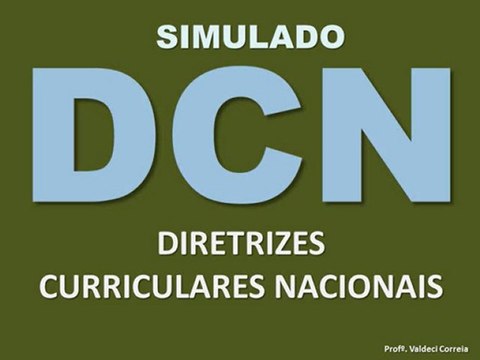 DCNS - DIRETRIZES CURRICULARES NACIONAIS - SIMULADO-2011