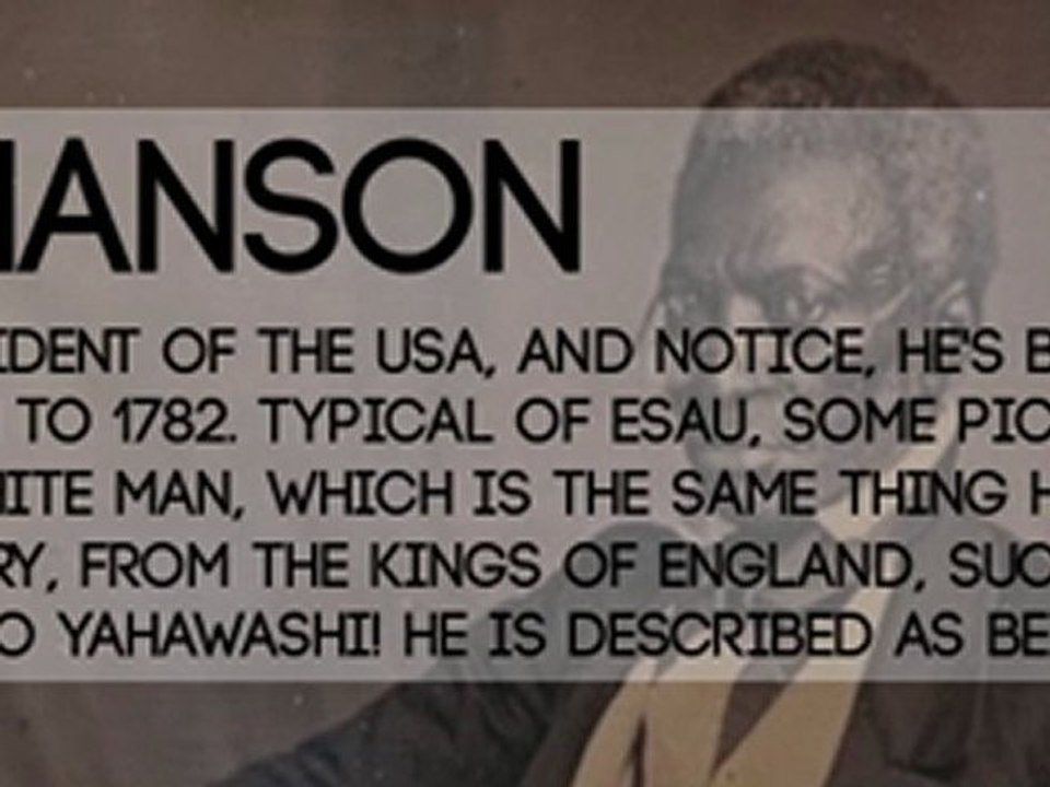 John Hanson - The Real First President of the USA