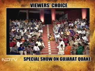 Viewer's choice: We The People on Gujarat Quake