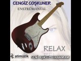 CENGİZ COŞKUNER - RELAX (Albüm Tanıtımı) 2011 !!ATİ MÜZİK!!