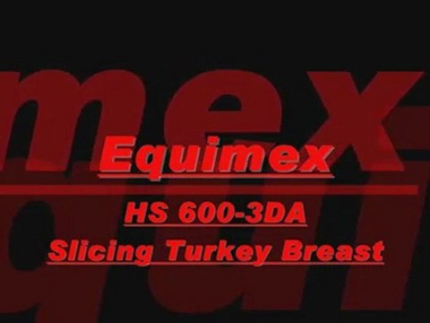 Sabofa - Equimex Horizontal Slicer HS 600-3DA slicing turkey breast in to turkey steaks