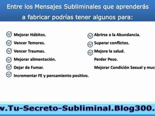 mensaje subliminal - secretos subliminales - crear audio subliminal