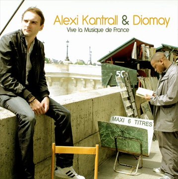 Alexi Kantrall & Diomay - Titre 1 - Vive la musique de France