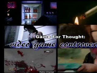 Game For Thought: Video Game Controversies