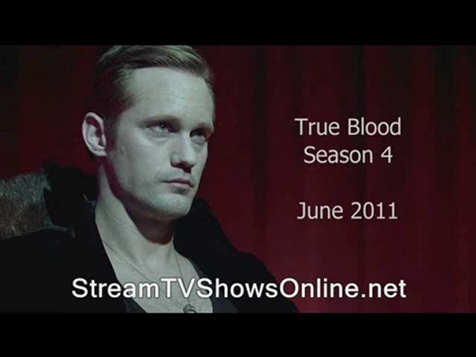 how to watch True Blood season 4 episode 1 episodes stream