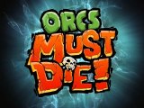 [HD] Orcs Must Die! - Steam Trap Trailer