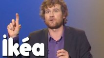Olivier de Benoist chez IKEA, c'est l'Ile de la Tentation