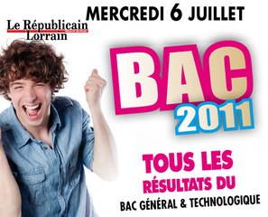 Les résultats du Bac 2011 avec Le Républicain Lorrain