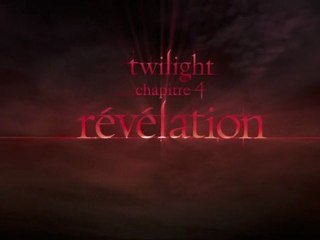 Twilight Chapitre 4 Révélations 1ère partie Bande Annonce