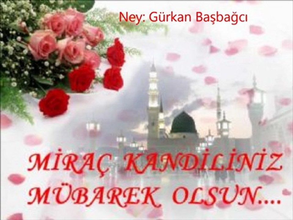 İsmailce - Ney [Miraç Kandili Özel]