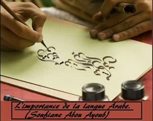 L'importance de la langue Arabe {Soufiane.Abou Ayoub}