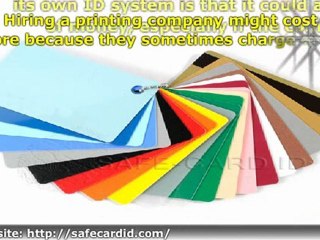 In-House ID System Benefits