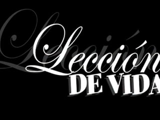 Leccion De Vida · UNC2010