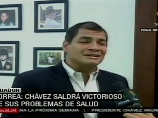 Correa:Chávez saldrá victorioso de sus problemas de salud