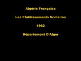 1962 - Département d'Alger les Etablissements Scolaires