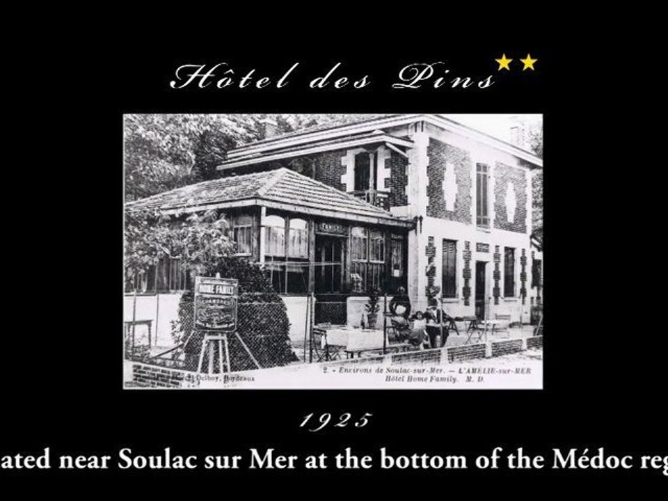 HOTEL DES PINS*** SOULAC-SUR-MER POINTE DU MEDOC AQUITAINE