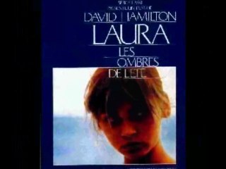 LE THEME DE LAURA ♥♥PATRICK JUVET  ♥♥   FILM DAVID HAMILTON    ♥♥LAURA, LES OMBRES DE L ETE