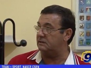 Trani | Sport nasce CSEN