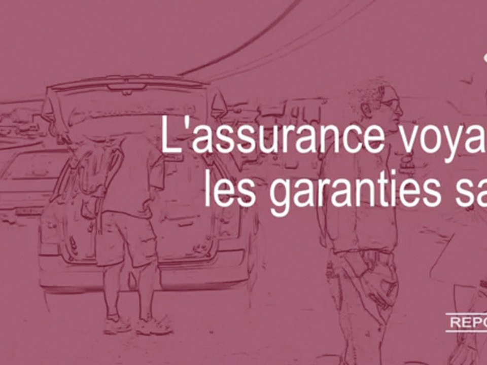Assurance voyage : Les garanties santé