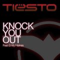 Tiesto - Knock You Out (Vance Lawrence Remix)