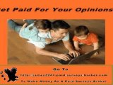 Work at Home Advice | Get Paid for Your Opinions