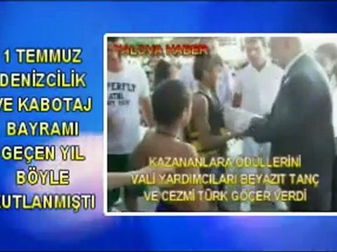 1 TEMMUZ DENİZCİLİK VE KABOTAJ BAYRAMI YALOVA DA BÖYLE KUTLANMIŞTI