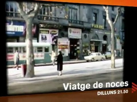 TV3 - Dilluns, 21.50, a TV3 - Històries d'amor autèntiques, a Viatge de noces