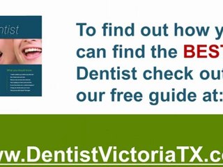 Dentist Victoria TX for the Best Dentist in Victoria Texas