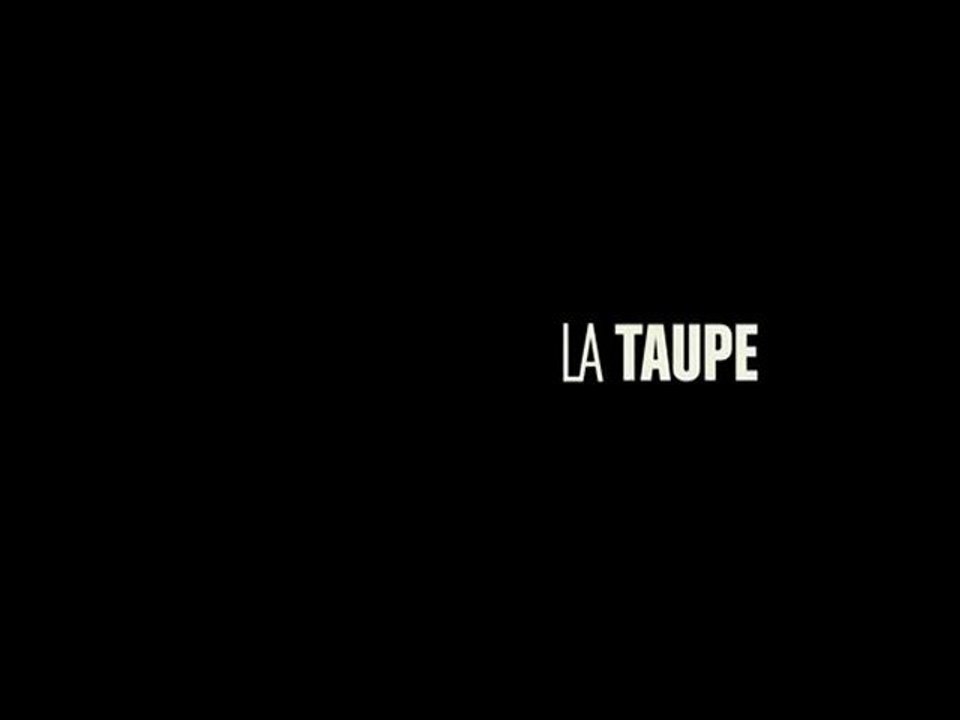LA B-A DU JOUR : La Taupe VOST | HQ